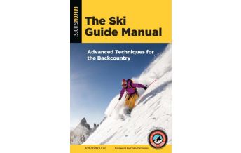 Textbooks Winter Sports The Ski Guide Manual: Advanced Techniques for the Backcountry Rowman & Littlefield