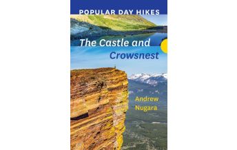 Hiking Guides Popular Day Hikes: The Castle and Crowsnest Rocky Mountain Books