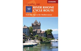 Radführer Frankreich River Rhone Cycle Route Cicerone