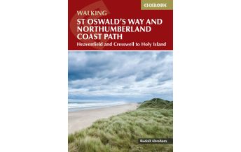 Weitwandern Walking St Oswald's Way and Northumberland Coast Path Cicerone