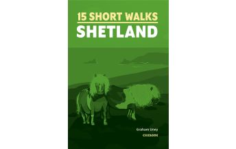 Wanderführer Short Walks on the Shetland Islands Cicerone