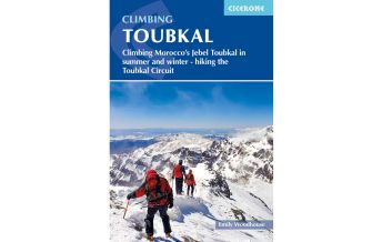 Winterwander- und Schneeschuhführer Climbing Toubkal Cicerone