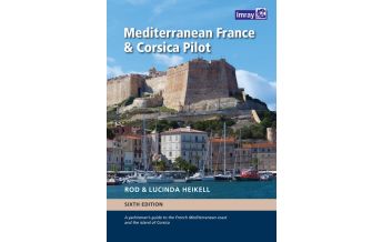 Crusing Guides France and Spain Mediterranean France and Corsica Pilot Imray, Laurie, Norie & Wilson Ltd.