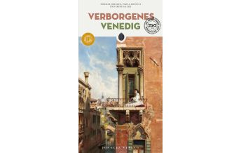 Reiseführer Italien Verborgenes Venedig Editions Jonglez