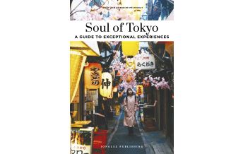 Travel Guides Japan Soul of Tokyo 30 experiences Editions Jonglez