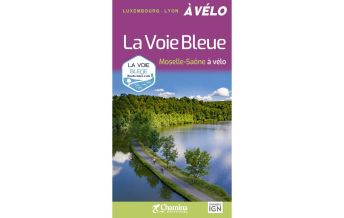 Cycling Guides France La Voie Bleue Chamina