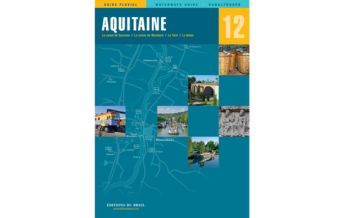 Revierführer Binnen Kanalführer Nr. 12 - Aquitaine Editions Du Breil