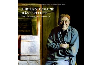 Outdoor Bildbände Hirtenstock und Käsebrecher zalpverlag