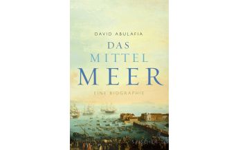 Törnberichte und Erzählungen Das Mittelmeer Fischer S. Verlag GmbH