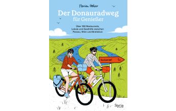 Radfernwege Europa Der Donauradweg für Genießer Styria