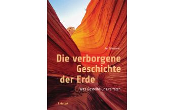 Geology and Mineralogy Die verborgene Geschichte der Erde Verlag Paul Haupt AG