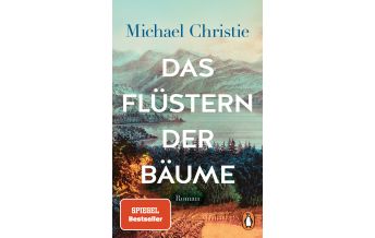 Reiselektüre Das Flüstern der Bäume Penguin Deutschland