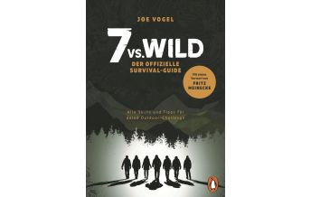 Survival / Bushcraft 7 vs. Wild - Der offizielle Survival-Guide Penguin Deutschland