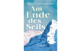 Climbing Stories Am Ende des Seils Harper germany 
