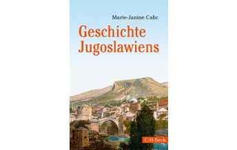 Reiseführer Geschichte Jugoslawiens Beck'sche Verlagsbuchhandlung