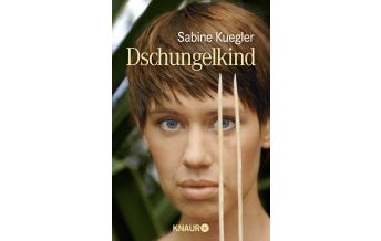 Travel Literature Dschungelkind Droemer Knaur
