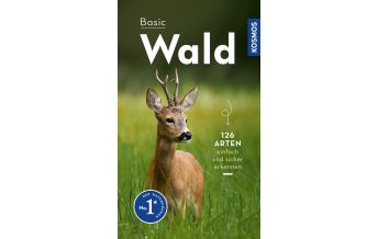 Nature and Wildlife Guides Basic Wald Franckh-Kosmos Verlags-GmbH & Co