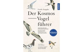 Nature and Wildlife Guides Der Kosmos-Vogelführer. Große Ausgabe Franckh-Kosmos Verlags-GmbH & Co