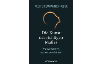 Travel Literature Die Kunst des richtigen Maßes Goldmann Verlag