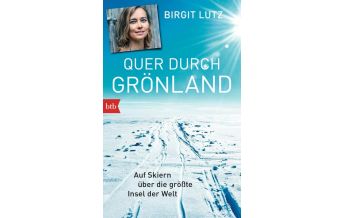 Reiseerzählungen Quer durch Grönland btb-Verlag