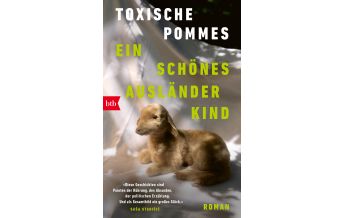 Reiselektüre Ein schönes Ausländerkind btb-Verlag