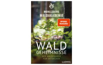 Nature and Wildlife Guides Waldgeheimnisse Ludwig Verlag
