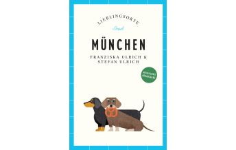 Reiseführer Deutschland München Reiseführer LIEBLINGSORTE Insel Verlag