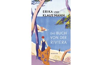 Reiseführer Frankreich Das Buch von der Riviera Kindler Verlag