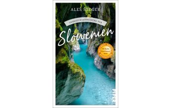 Travel Guides Slovenia Gebrauchsanweisung für Slowenien Piper Verlag GmbH.