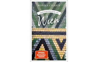 Travel Writing Gebrauchsanweisung für Wien Piper Verlag GmbH.