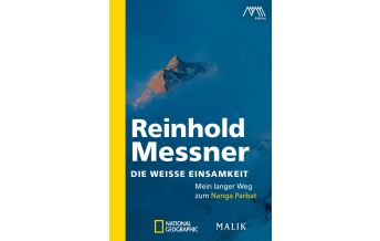 Bergerzählungen Die weiße Einsamkeit Malik National Geographic