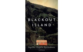 Travel Literature Blackout Island Suhrkamp Verlag
