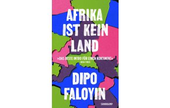 Travel Writing Afrika ist kein Land Suhrkamp Verlag