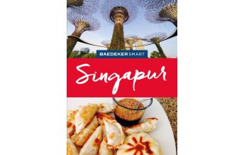 Reiseführer Singapur Baedeker SMART Reiseführer Singapur Mairs Geographischer Verlag Kurt Mair GmbH. & Co.