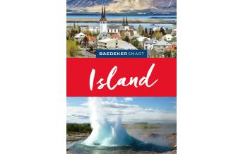 Reiseführer Island Baedeker SMART Reiseführer Island Mairs Geographischer Verlag Kurt Mair GmbH. & Co.