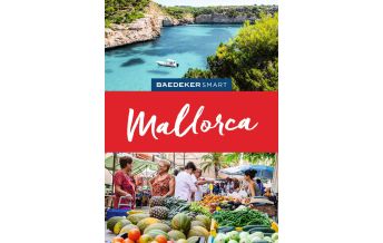 Reiseführer Spanien Baedeker SMART Reiseführer Mallorca Mairs Geographischer Verlag Kurt Mair GmbH. & Co.