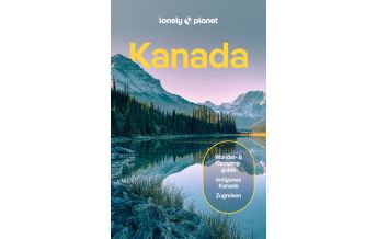 Reiseführer LONELY PLANET Reiseführer Kanada Mairs Geographischer Verlag Kurt Mair GmbH. & Co.