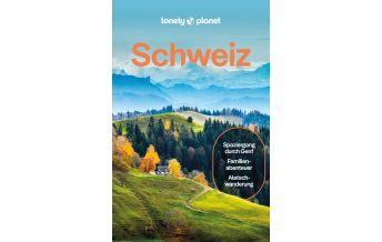Travel Guides Switzerland LONELY PLANET Reiseführer Schweiz Mairs Geographischer Verlag Kurt Mair GmbH. & Co.