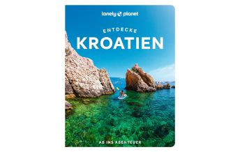 Travel Guides Croatia Lonely Planet Reiseführer Entdecke Kroatien Mairs Geographischer Verlag Kurt Mair GmbH. & Co.