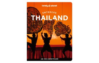 Travel Guides Thailand Lonely Planet Reiseführer Entdecke Thailand Mairs Geographischer Verlag Kurt Mair GmbH. & Co.