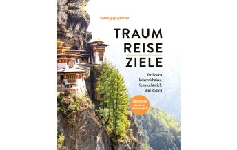 Bildbände LONELY PLANET Bildband TRAUMREISEZIELE Mairs Geographischer Verlag Kurt Mair GmbH. & Co.