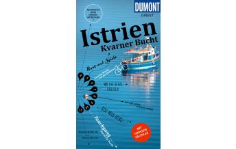 Reiseführer Kroatien Istrien, Kvarner Bucht DuMont Reiseverlag