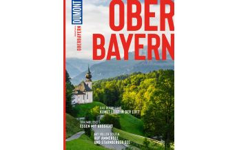 DuMont Bildatlas Oberbayern DuMont Reiseverlag