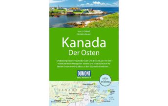 Reiseführer Kanada DUMONT Reise-Handbuch Reiseführer Kanada, Der Osten DuMont Reiseverlag