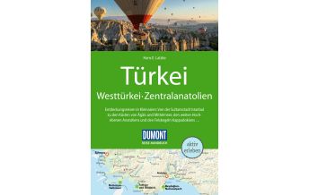 Travel Guides Turkey DUMONT Reise-Handbuch Reiseführer Türkei, Westtürkei, Zentralanatolien DuMont Reiseverlag