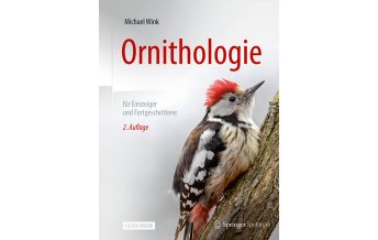 Nature and Wildlife Guides Ornithologie für Einsteiger und Fortgeschrittene Springer