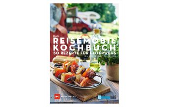 Camping Guides Das REISEMOBIL-Kochbuch Delius Klasing Verlag GmbH