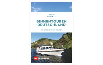 Inland Navigation Binnentouren Deutschland Delius Klasing Verlag GmbH