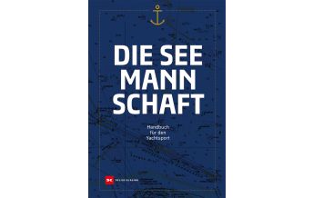 Training and Performance Die Seemannschaft Delius Klasing Verlag GmbH