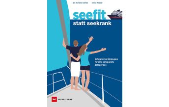 Ausbildung und Praxis Seefit statt seekrank Delius Klasing Verlag GmbH